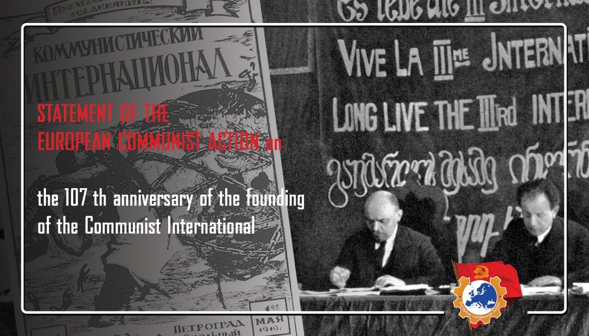 ACE: 107º aniversário da fundação da Internacional Comunista